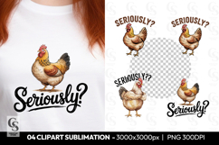 Seriously Chicken Clipart Sublimation PNG Product Image 1