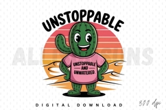 cactus, cartoon, vector, funny, expression, unstoppable, pink shirt, tshirt design, sublimation, desert, sun, sunset, sunrise, illustration, character, plant, graphic, design, isolated, kawaii, cute, nature, summer, happy, smiling, positive, motivation, m