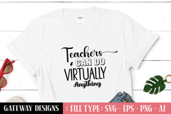 Teachers Can Do Virtually Anything svg design Product Image 1