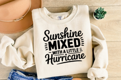 Sunshine mixed with a little Hurricane SVG | Shirt Svg Product Image 2