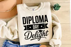 Diploma Day Delight svg | Graduation Svg | Shirt Svg Product Image 2