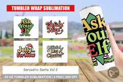 Sarcastic Santa Quotes Tumbler Product Image 1