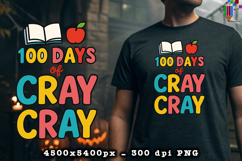 100 Days of Cray Cray School PNG Product Image 2