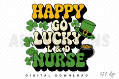 Happy Go Lucky L & D Nurse Sublimation, St. Patrick Day PNG Product Image 1