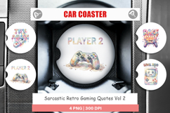 Sarcastic Gaming Car Coaster Product Image 1