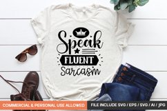 I Speak Fluent Sarcasm Svg Product Image 1