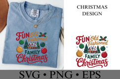 Fun Old Fashioned Family Christmas Svg | Shirt Svg Product Image 2