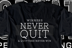 Never Quit Slogan Quote T shirt Design Graphic Vector Product Image 1