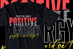 Positive Vibes, Energy, Life, Mindset, Inspirational Quotes Product Image 1
