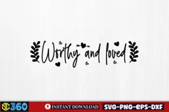 Worthy and loved SVG, Farmhouse Christian SVG Product Image 2
