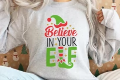 Believe in your Elf Svg, Christmas Elf Svg, Elf Hat Svg. Product Image 2
