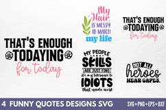 Funny Quotes Designs SVG Product Image 1
