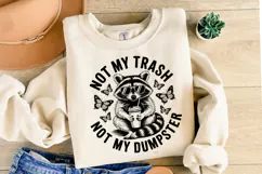 Not my trash not my Dumpster svg | Svg Files | Shirt Svg Product Image 1