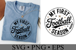 My first Football Season Svg | Game Day Svg | Shirt Svg Product Image 2