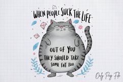 Funny Cat Quotes Sublimation Design, Funny Cat Quotes , PNG Product Image 2