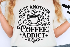 Just Another Coffee Addict Svg, Coffee Lover Svg. Product Image 2