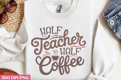 Half teacher, half coffee PNG, Retro Funny Coffee sublimati Product Image 1