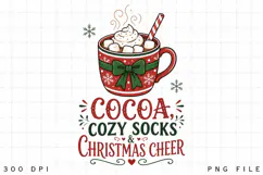 Hot Cocoa Christmas PNG, Cocoa Cozy Socks And Christmas Product Image 1