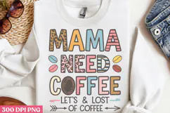 Mama needs coffee PNG, Retro Mother Sublimation PNG Product Image 2