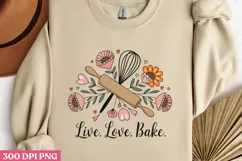 Live. Love. Bake PNG, Cooking Sublimation PNG Product Image 2