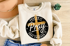 Pray on it Pray svg Design | Svg Cut Files | Shirt Svg Product Image 2