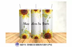 Shine Like a Sunflower 20 OZ Tumbler Sublimation Design PNG Product Image 1