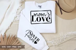 Mom's Love SVG - Mother's Day Sleeve T shirt Design Product Image 1