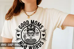 Good moms say bad words SVG Design - Mother's day SVG Product Image 2