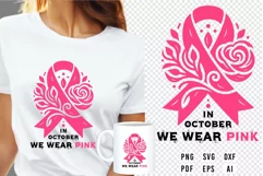 Pink Breast Cancer Ribbon Rose Flower Shirt SVG Designs Product Image 1