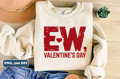 Anti Valentine PNG, Funny Valentine PNG, Sublimation design Product Image 1