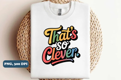 Sarcastic Sublimation PNG design Bundle, 14 PNG Designs Product Image 9