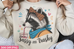 Sassy n&#039; trashy PNG, Funny Raccoon Sublimatio Product Image 1