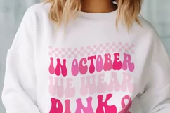 Breast Cancer SVG, In October we wear pink SVG Product Image 2