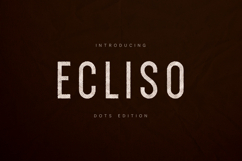 Ecliso Dots Edition Modern Textured Sans Serif Font Product Image 1