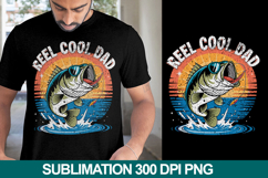 Reel Cool Dad Sublimation PNG, Fishing Shirt Design Product Image 1