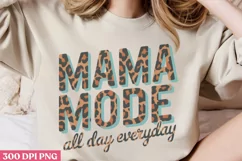 Mama mode PNG, Mothers Day Sublimation PNG Product Image 1