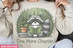 One more chapter PNG, Funny Raccoon Sublimation PNG Product Image 2