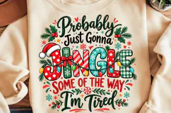 Probably Just Gonna Jingle Christmas PNG, Funny Christmas Product Image 1