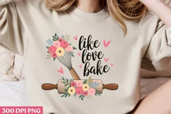 .Like Love Bake PNG, Kitchen Quotes Clipart PNG Product Image 2