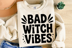 Bad Witch Vibes Svg | Halloween Svg | Shirt Svg Product Image 2