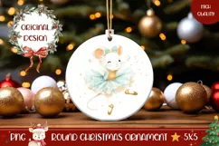 Cartoon Christmas Mouse Ornament, Ballerina Ornament Round Product Image 1