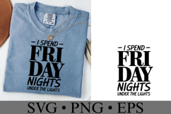 I spend Friday night under the lights Svg | Shirt Svg Product Image 2