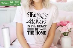 The Kitchen Is The Heart Of The Home SVG Cut File Product Image 1