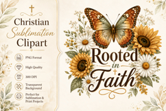 Rooted in Faith PNG, Christian Butterfly Sublimation Clipart Product Image 1