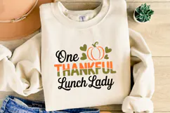 One Thankful Lunch Lady Svg | Thanksgiving Svg | Shirt Svg Product Image 1