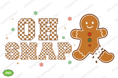 Oh Snap Gingerbread Christmas PNG, Oh Snap PNG, Christmas Product Image 2