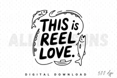fishing, reel love, love, fish, boat, fishing rod, line art, vector, graphic, design, illustration, quote, phrase, sublimation, hobby, outdoor, recreation, text, typography, black and white, minimalist, isolated, fishing humor, funny, fisherman, fishing v