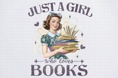 Retro Girl Quotes Just a girl who loves books png Product Image 1