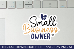 Small Business Owner sticker design Product Image 1