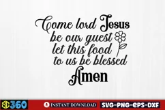 Come lord jesus be our guest let this food to us be blessed Product Image 2